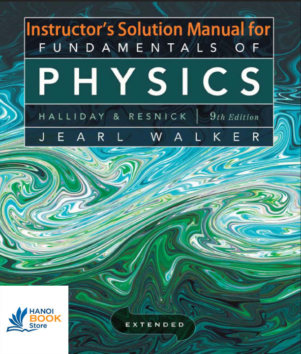 Instructors Solution Manual for Fundamentals of Physics