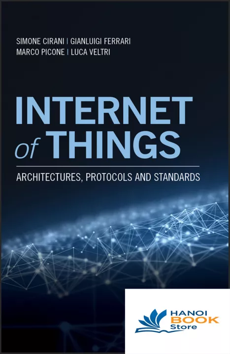 Internet of Things Architectures, Protocols and Standards