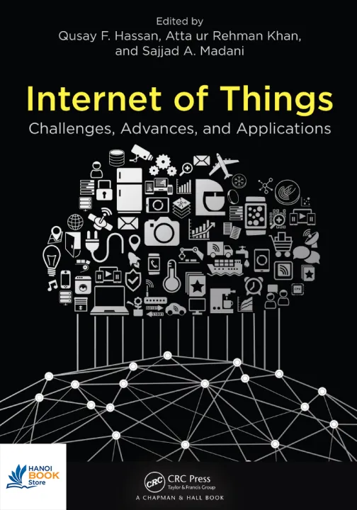 Internet of Things Challenges, Advances, and Applications - Sala Bookstore