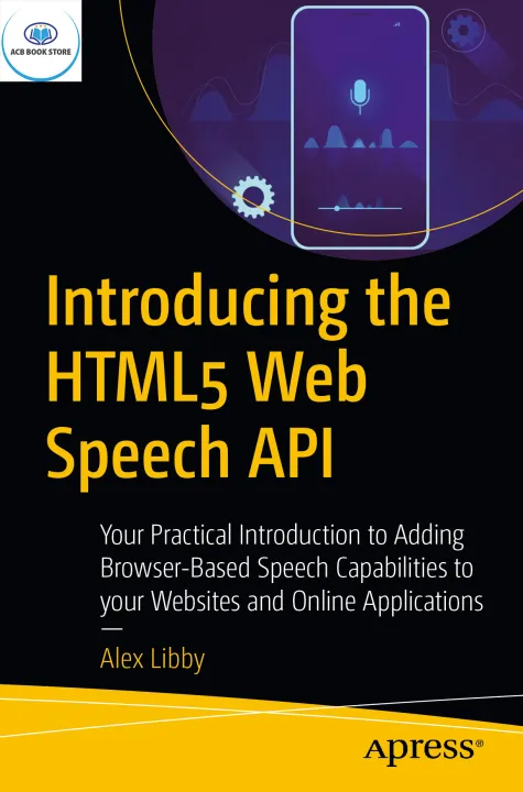 Introducing the HTML5 Web Speech API - Sala Bookstore