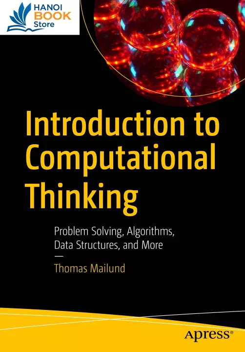 Introduction to Computational Thinking Problem Solving, Algorithms, Data Structures