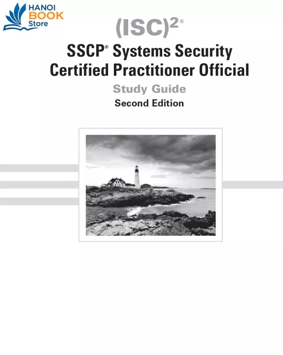 (ISC)² SSCP Systems Security Certified Practitioner Official Study Guide, Second Edition