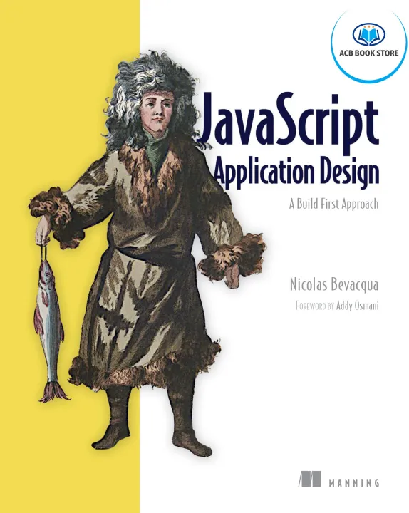 JavaScript Application Design A Build First Approach - Sala Bookstore
