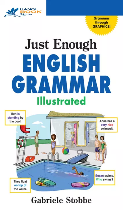 Just Enough English Grammar Illustrated ( đen trắng )