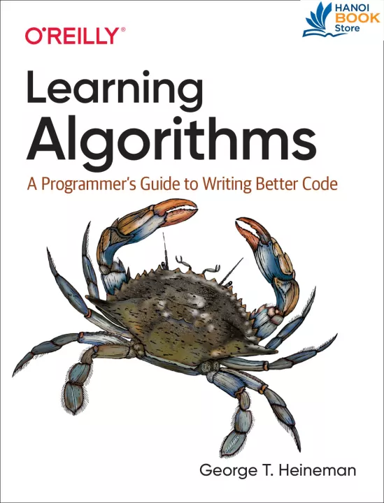 Learning Algorithms A Programmers Guide to Writing Better Code