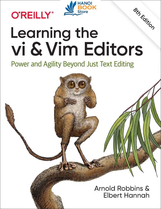 Learning the vi and Vim Editors Power and Agility Beyond Just Text Editing
