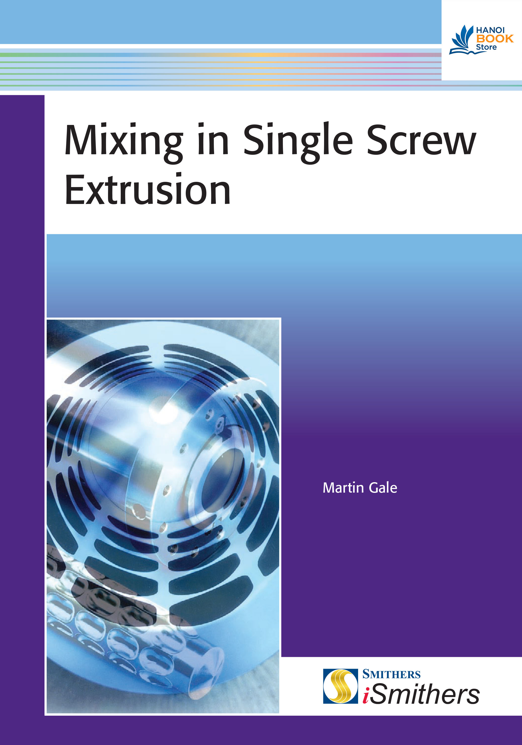 Sách Mixing in Single Screw Extrusion