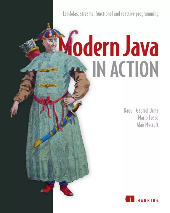 Modern Java in Action Lambda streams functional and reactive programming