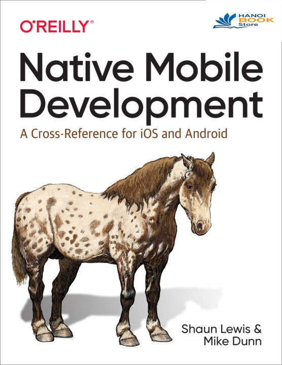 Native Application Development A Cross-Reference for iOS and Android (sách gia công)