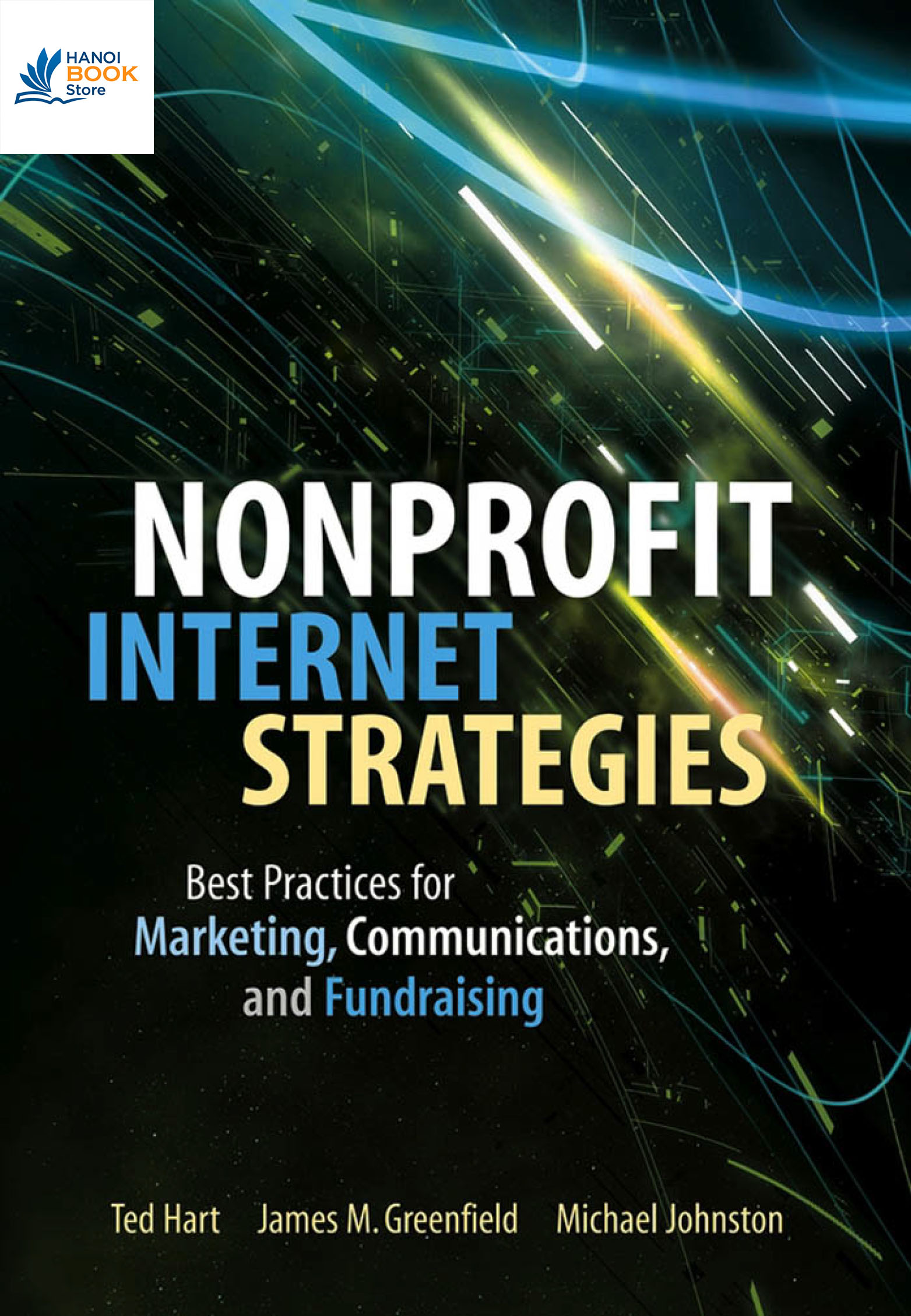 Sách Nonprofit Internet Strategies Best Practices for Marketing, Communications, and Fundraising