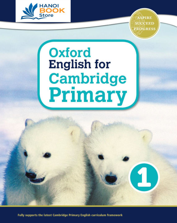 Oxford English for Cambridge Primary Student Book 1 (sách màu)