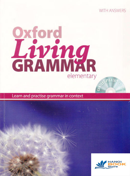 OXFORD LIVING GRAMMAR ELEMENTARY (Sách màu)