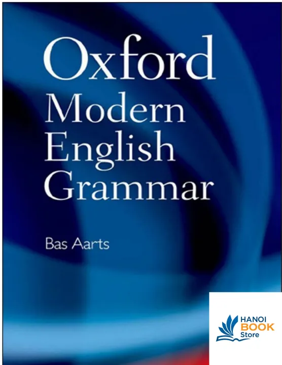 Oxford Modern English Grammar