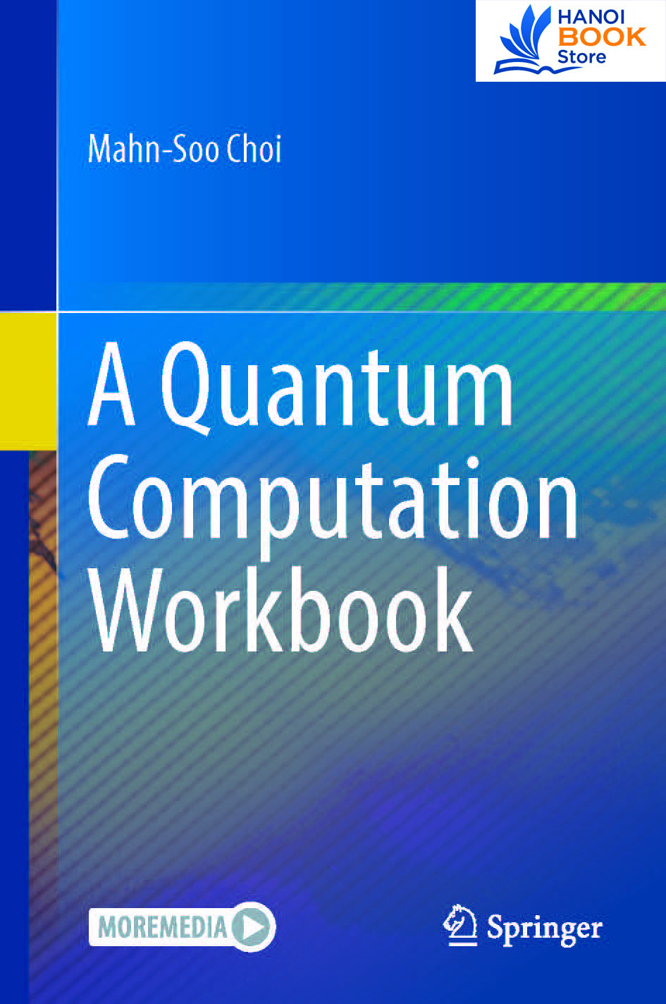 A Quantum Computation Workbook