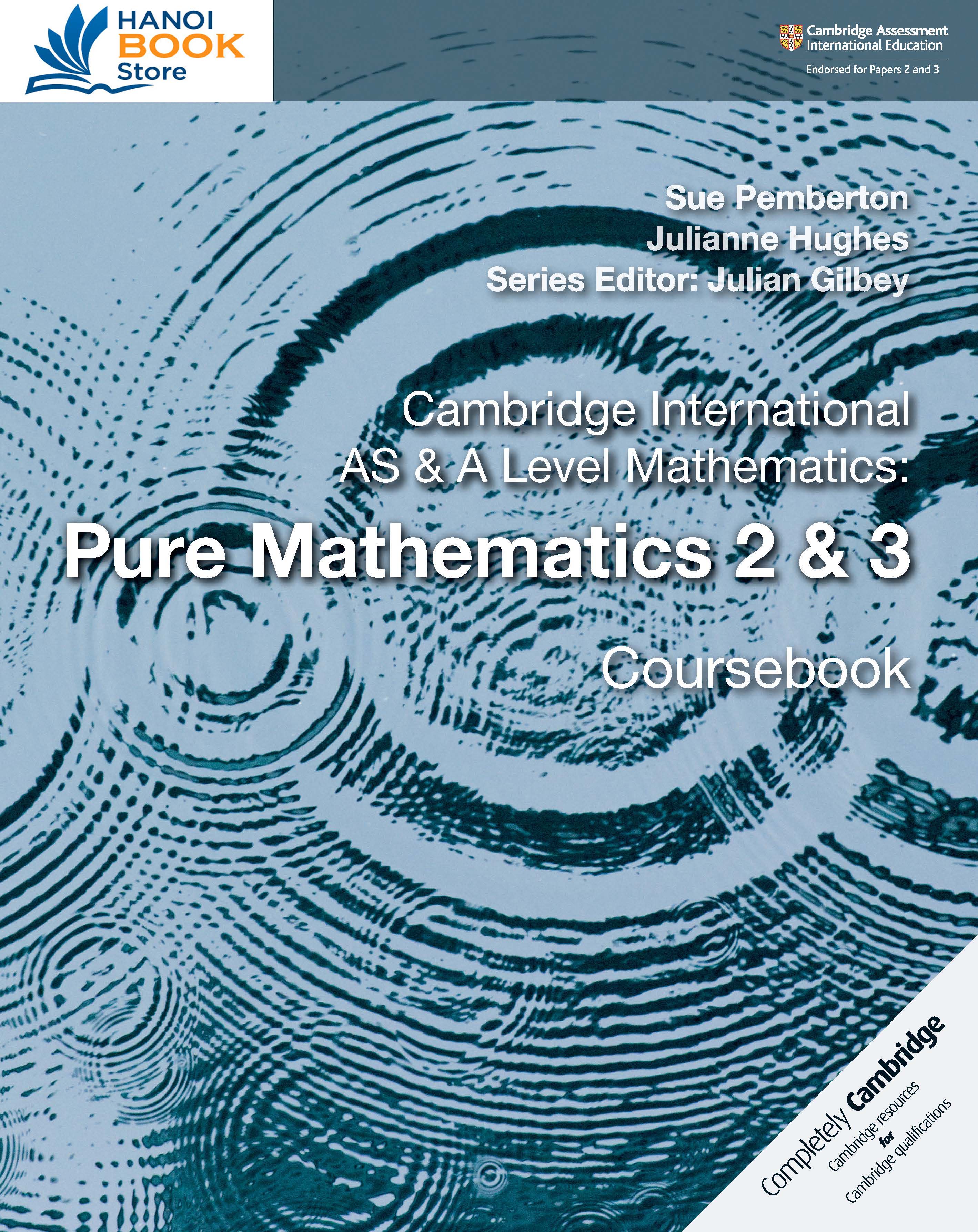 Cambridge International AS A Level Mathematics Pure Mathematics 2 3 Coursebook