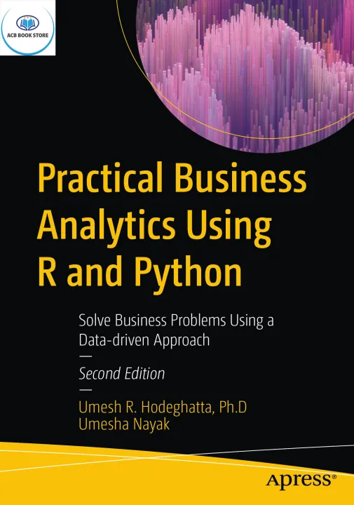 Practical Business Analytics Using R and Python - Sala Bookstore