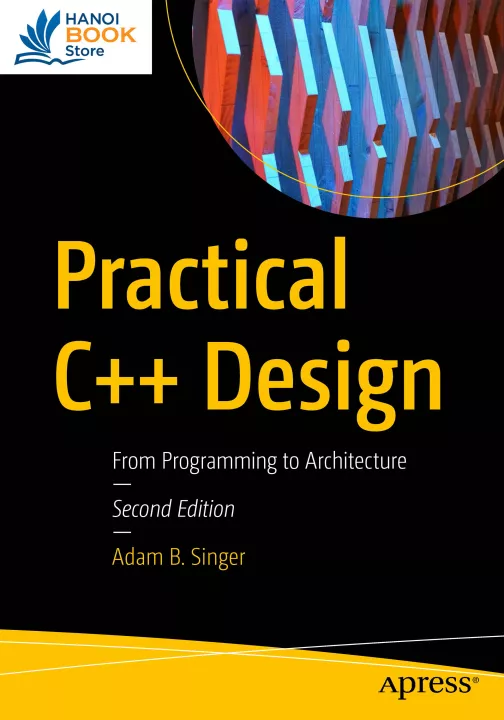 Practical C++ Design From Programming to Architecture
