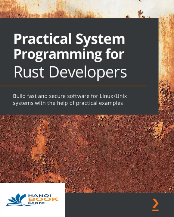 Practical System Programming for Rust Developers