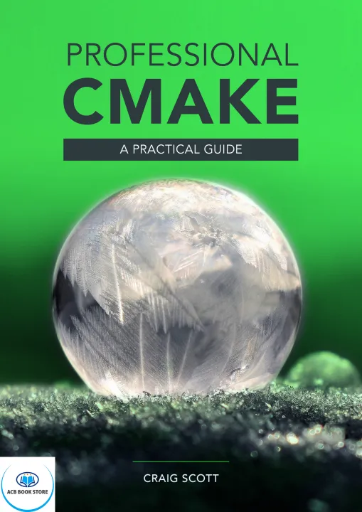 Professional CMake A Practical Guide - Sala Bookstore