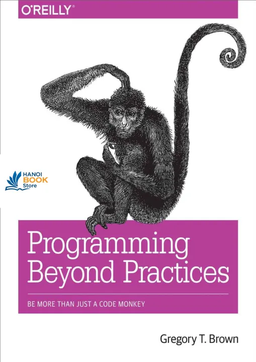 Programming Beyond Practices