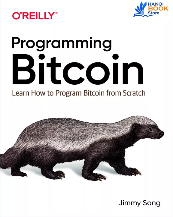 Programming Bitcoin Learn How to Program Bitcoin from Scratch
