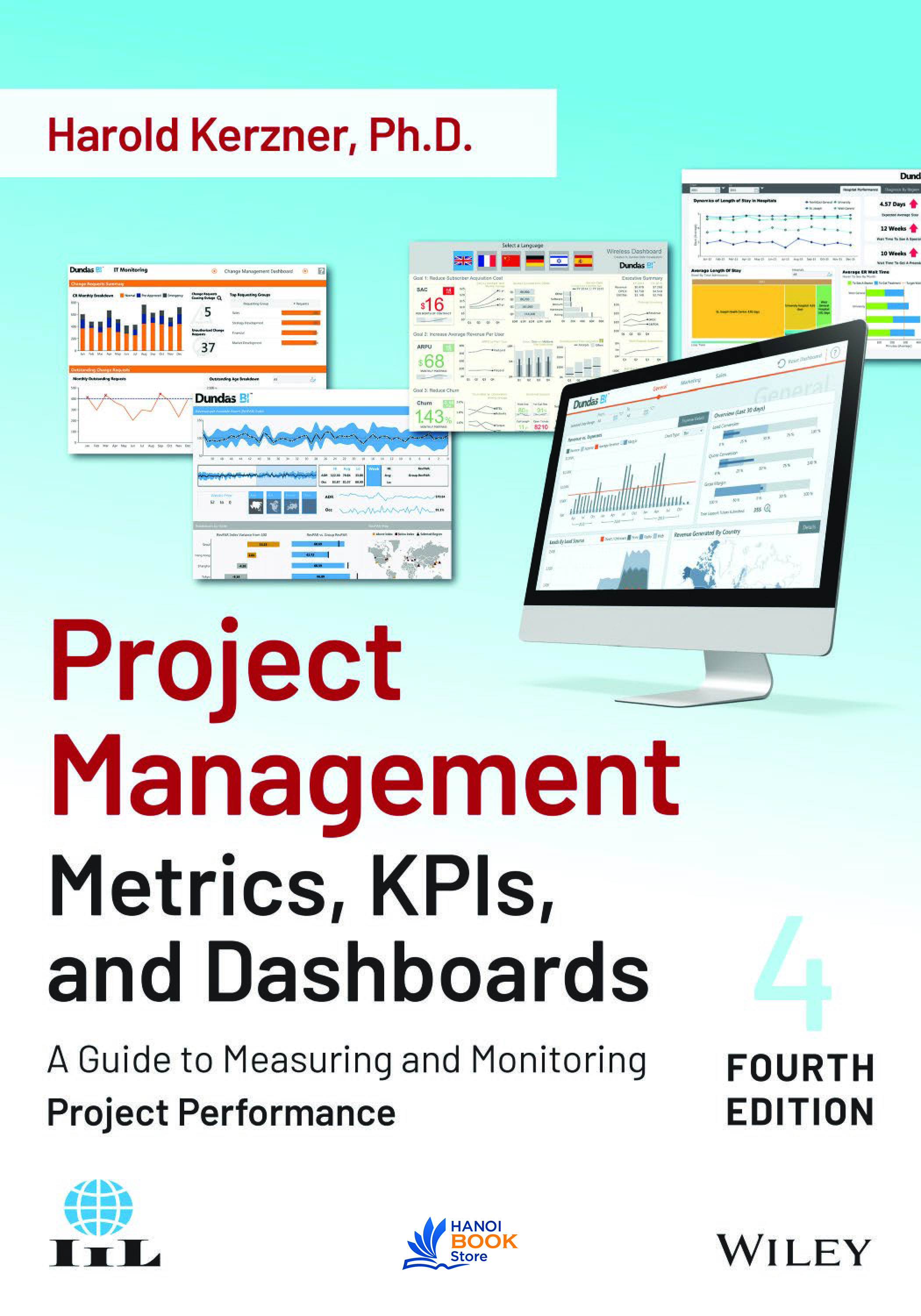 Sách Project Management Metrics, KPIs, and Dashboards A Guide to Measuring and Monitoring Project Performance
