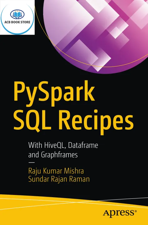 PySpark SQL Recipes With HiveQL - Sala Bookstore