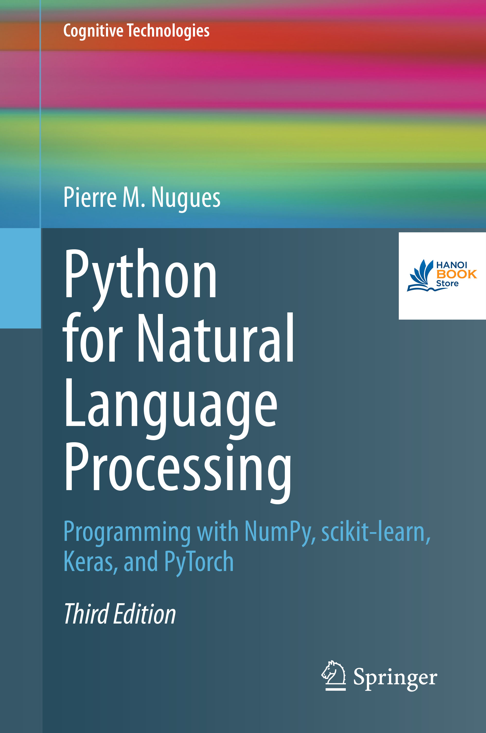 Sách Python for Natural Language Processing Programming with NumPy, scikit-learn, Keras, and PyTorch