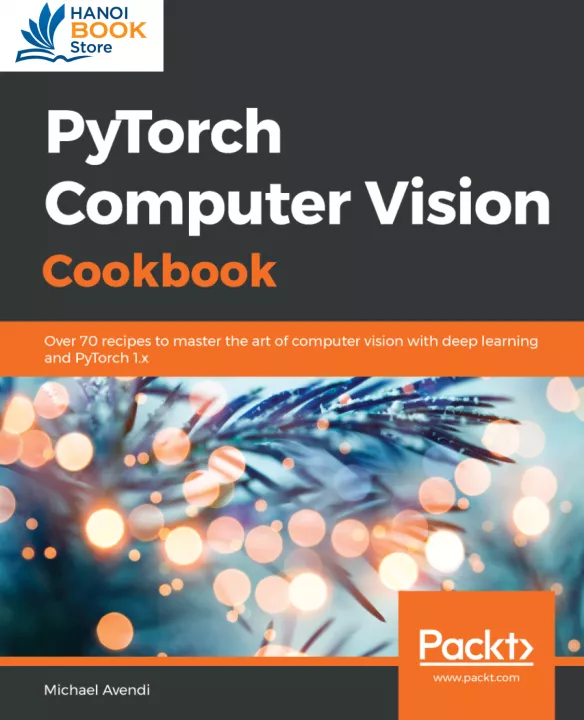 PyTorch Computer Vision Cookbook