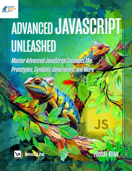 Sách Advanced JavaScript Unleashed Master Advanced JavaScript Concepts