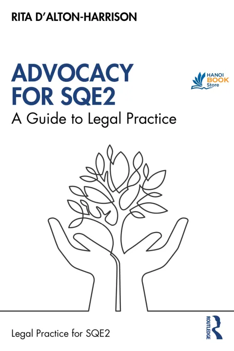 Sách Advocacy for SQE2 A Guide to Legal Practice