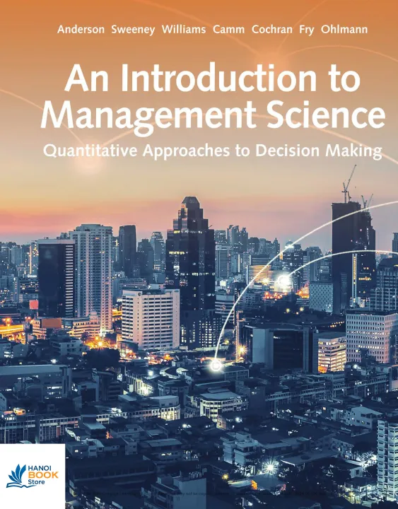 Sách An Introduction to Management Science Quantitative Approach (Fifteenth Edition)