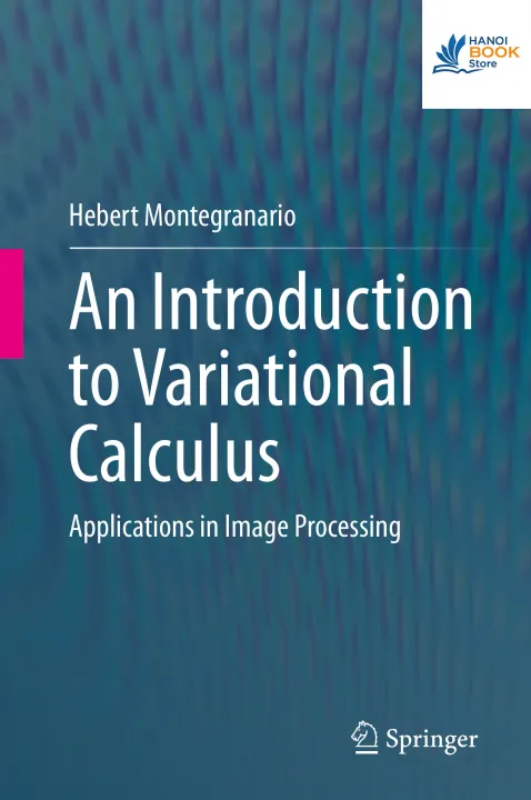 Sách An Introduction to Variational Calculus Applications in Image Processing