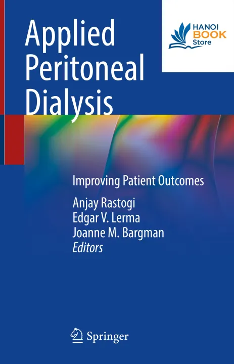 Sách Applied Peritoneal Dialysis Improving Patient Outcomes