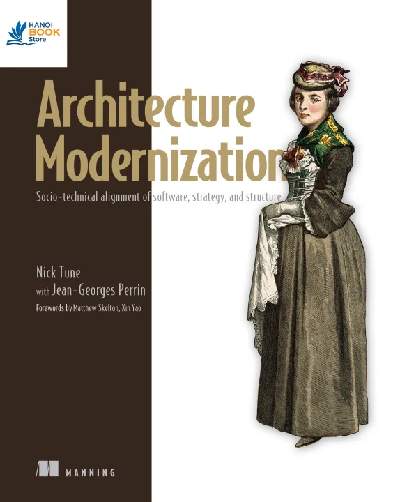 Sách Architecture Modernization Socio-technical alignment of software, strategy, and structure