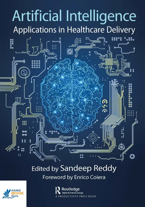 Sách Artificial Intelligence - Applications in Healthcare Delivery