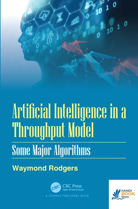 Sách Artificial Intelligence in a Throughput Model Some Major Algorithms