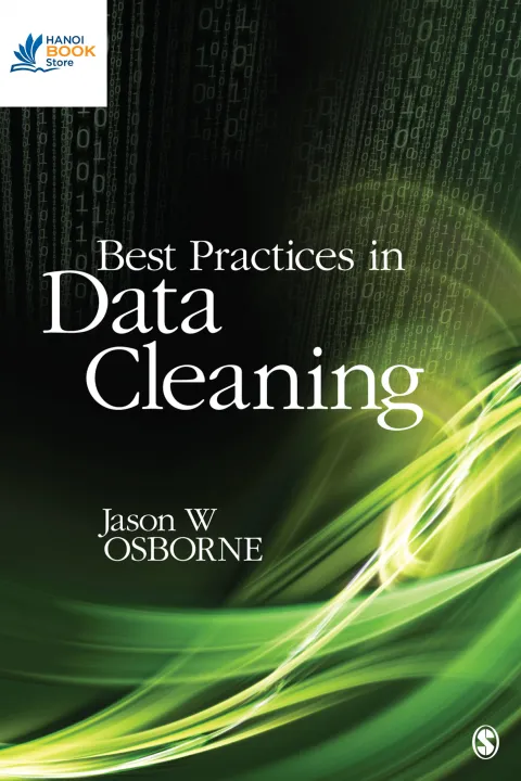 Sách Best Practices in Data Cleaning A Complete Guide to Everything You Need