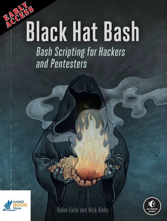 Sách Black Hat Bash - Bash Scripting for Hackers and Pentesters