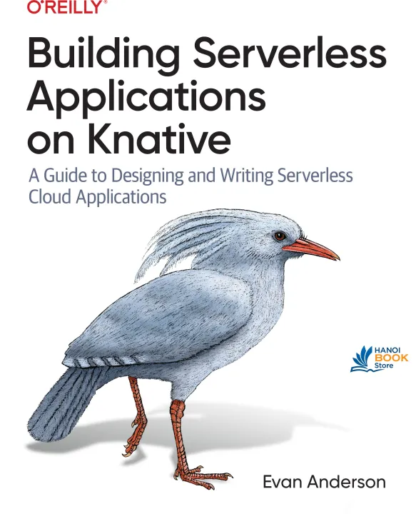 Sách Building Serverless Applications on Knative