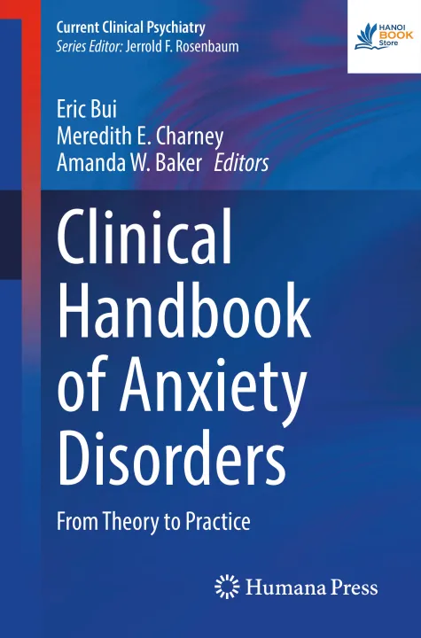 Sách Clinical Handbook of Anxiety Disorders. From Theory to Practice