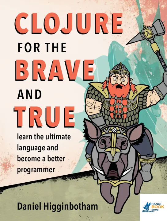 Sách Clojure for the Brave and True