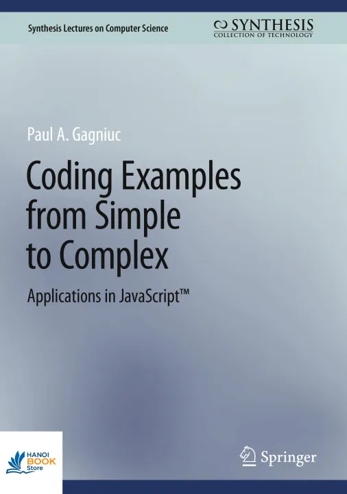 Sách Coding Examples from Simple to Complex Applications in JavaScript™