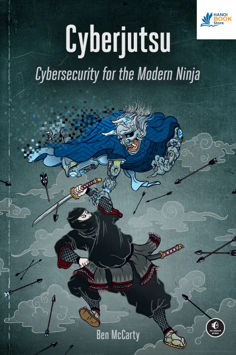Sách Cyberjutsu Cybersecurity for the Modern Ninja