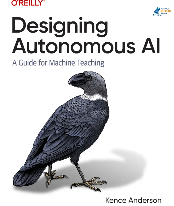 Sách Designing Autonomous AI A Guide for Machine Teaching