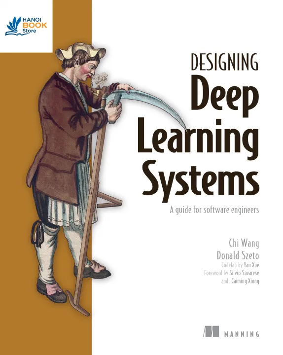 Sách Designing Deep Learning Systems A software engineers guide