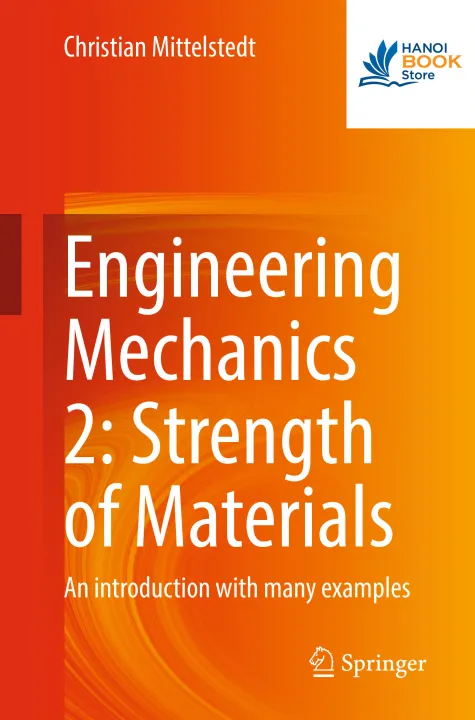 Sách Engineering Mechanics 2 Strength of Materials An introduction with many examples
