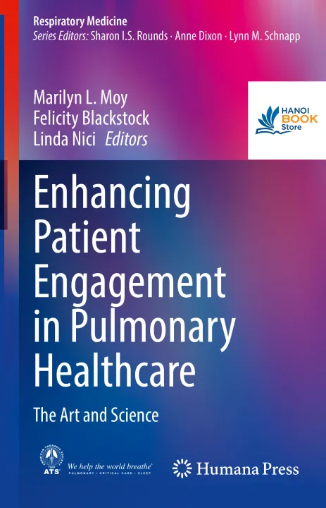 Sách Enhancing Patient Engagement in Pulmonary Healthcare The Art and Science