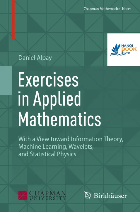Sách Exercises in Applied Mathematics With a View toward Information Theory
