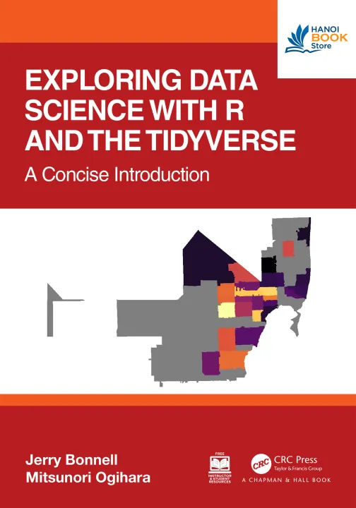 Sách Exploring Data Science with R and the Tidyverse, A Concise Introduction